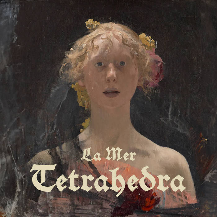 LA MER "Tetrahedra" - blog o muzyce metalowej